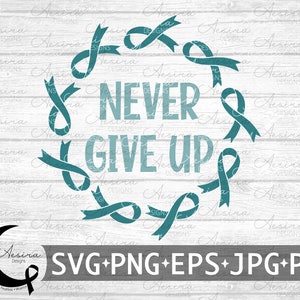 Polycystic Kidney Disease Never Give Up Ribbon svg, Polycystic Kidney Disease Awareness Ribbon, PKD Support Squad, PKD Warrior, PKD Fighter