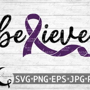 Arnold Chiari Malformation Believe Ribbon SVG, Chiari Malformation Awareness Ribbon, Chiari Malformation Support Squad, Chiari Warrior