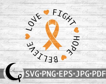 Multiple Sclerosis Love Fight Hope Believe Ribbon svg, Multiple Sclerosis Awareness Ribbon, Multiple Sclerosis Support Squad, MS Warrior