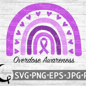 Overdose Rainbow Ribbon svg, Overdose Awareness Ribbon, Overdose Support Squad, Overdose Warrior, Overdose Fighter, Overdose seja forte