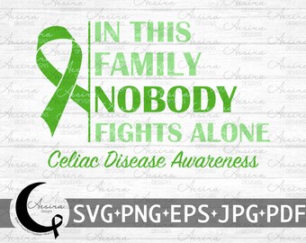 May include: Green ribbon with the text "In this family nobody fights alone" and "Celiac Disease Awareness" on a white wood background. The text is in a green gradient. The image also includes a logo with a crescent moon and a green ribbon.