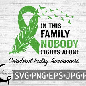 Paralisi cerebrale in questa famiglia Nessuno combatte da solo Nastro SVG, Consapevolezza della paralisi cerebrale, Squadra di supporto per la paralisi cerebrale, Combattente per la paralisi cerebrale