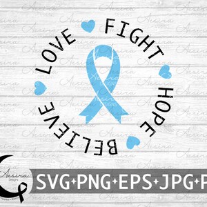 May include: A blue ribbon with the words "Love, Believe, Hope, Fight" surrounding it. The ribbon is on a white wood background with blue hearts.