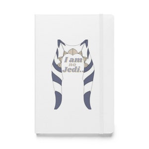 Ahsoka I am no Jedi Journal