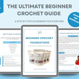 May include: A digital crochet guide titled "The Ultimate Beginner Crochet Guide" with 20 pages. The guide includes the text "Beginner Crochet Foundations" and "A Step-by-Step Guidebook for Everyone". An "Instant PDF Download" button is visible.