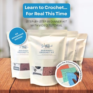 May include: A beginner crochet kit with the text "Learn to Crochet... For Real This Time". The kit includes yarn and a video tutorial. The image also includes the text "No Experience Needed!" and "Learn the 3 Essential Crochet Stitches".