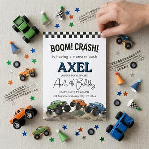 May include: A birthday party invitation with the text "BOOM! CRASH!" and "AXEL" in bold font. The invitation is surrounded by toy monster trucks, star-shaped confetti, and party hats. The invitation reads "Axel's 4th Birthday".