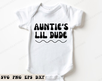 Auntie’s Lil Dude, Cool Aunt SVG, Funny Aunt SVG, Best Aunt Svg, Aunt Life Svg, Funny Aunt Svg, Auntie Svg, Baby Shower Gift from Aunt