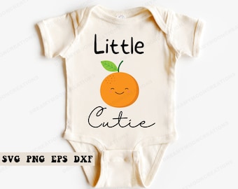Little Cutie SVG, New Baby SVG, Little Cutie Orange SVG, Baby Svg for Onesies, Baby Shower Svg, Cute Baby Onesies, Gift for Baby Shower Svg