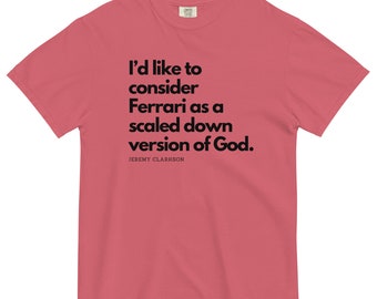 Jeremy Clarkson Quote Top Gear/The Grand Tour/Richard Hammond/James May: T-Shirt