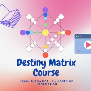 Destiny Matrix basics course in details
