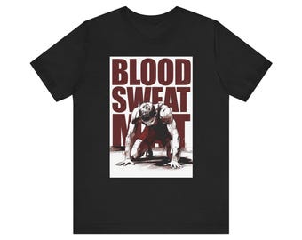 Blood, Sweat, Mat Unisex Tee - Minimalistisches Wrestling T-Shirt für Athleten, Training, Wettkämpfe, Freizeitkleidung - Grind Schlacht Motivation,