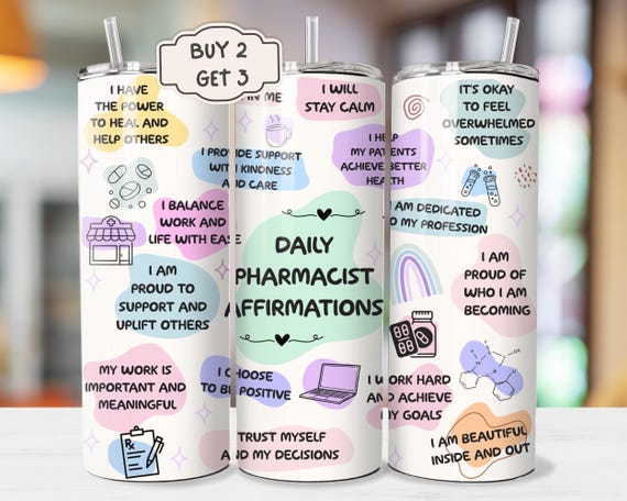 Pharmacist Affirmations Tumbler - 20oz Pharmacist Sublimation Wrap PNG, Gift for Pharmacist, Pharmacy Tech Tumbler,Daily Affirmation Tumbler