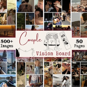 以下が含まれることがあります： カップルの画像をコラージュしたビジョンボード。テキスト「Couple Vision Board」が表示され、「500+ Images」と「50 Pages」も表示されます。画像はロマンチックなシーンやライフスタイルの瞬間を描いています。