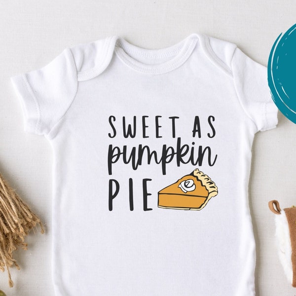 Sweet As Pumpkin Pie SVG PNG | Digital Download, Cricut file, Silhouette file, Thanksgiving SVG, Baby svg png, Toddler svg, Cute Holiday svg