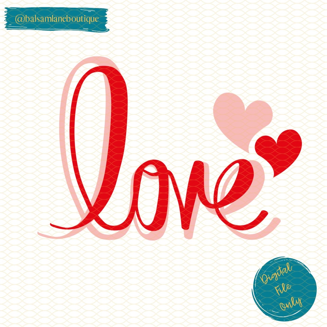 Red Pink Love SVG PNG | Digital Download, Cricut File, Silhouette File ...