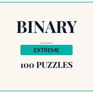 May include: A rectangular graphic with a cream background and a thin teal border. The text reads BINARY in large dark blue letters, followed by a teal horizontal bar with the word EXTREME in white, and 100 PUZZLES in dark blue text below.