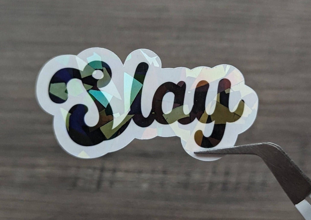 Holographic Slay Stickers - Etsy