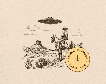 May include: A black and white line drawing of a cowboy riding a horse in a desert landscape with a UFO in the sky. The image includes the text "Instant Download SVG & more".
