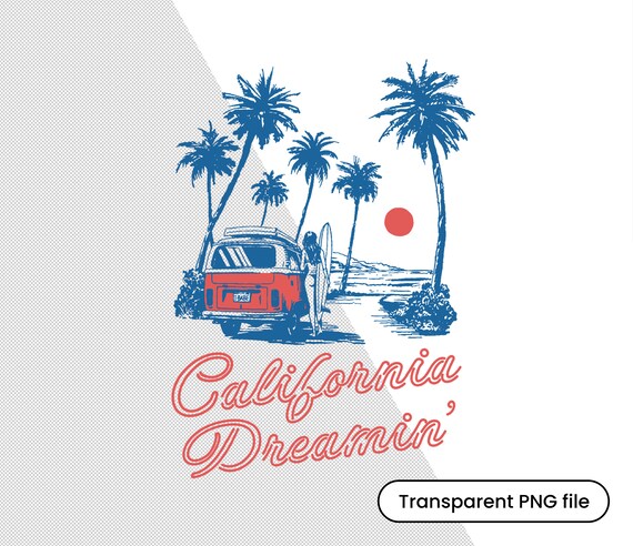 California Dreaming Beach Van And Surfboard T Shirt California Dreaming Beach Van And Surfboard T Shirt