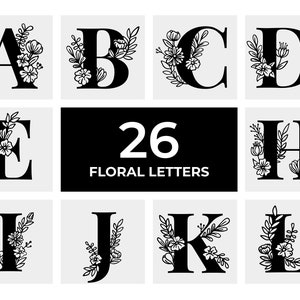 Alfabeto floral SVG, letras de monograma floral, 26 letras florales, boda, clip art de letras de flores, vector del alfabeto, archivos de corte, png, dxf