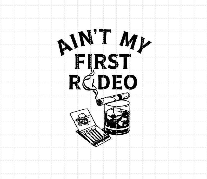 Ain't My First Rodeo SVG Glass Whiskey Retro Western Boho Bohemian ...