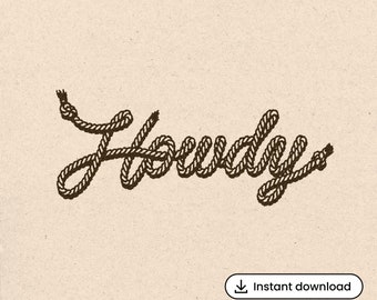 Howdy SVG Rope Lettering Typography Script Art 1950s Country Clipart Cricut Cowboy Cowgirl Illustration PNG DXF T-Shirt Transparent Graphic