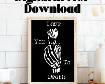 Love you to death digital art