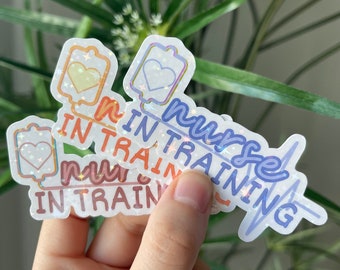 Nurse In Training Sticker, Future Nurse, Nursing Student Holographic Cute Sticker