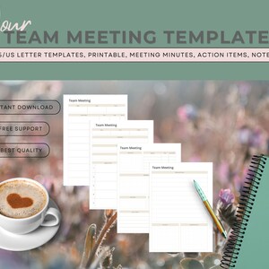 May include: A digital team meeting template with the text "Your Team Meeting Template". The image includes printable A5/US letter templates, meeting minutes, action items, and notes. A cup of coffee with a heart design is on the left.