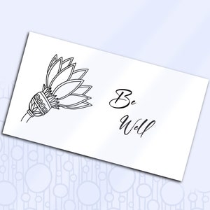 Printable Card Floral, Be Well Business Sized Card, Blank Stationery, Tangled Flower Card