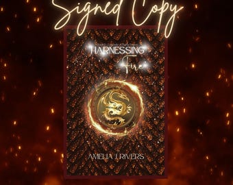 Signed Harnessing Fire Hardcover by Amelia J. Rivers Novel