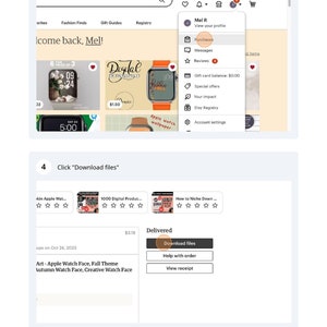 May include: A screenshot of an Etsy shop's purchase history page. The page shows a list of recent purchases, including a digital download of an Apple Watch face. The download is marked as "Delivered" and the user can choose to download the files, help with the order, or view the receipt.