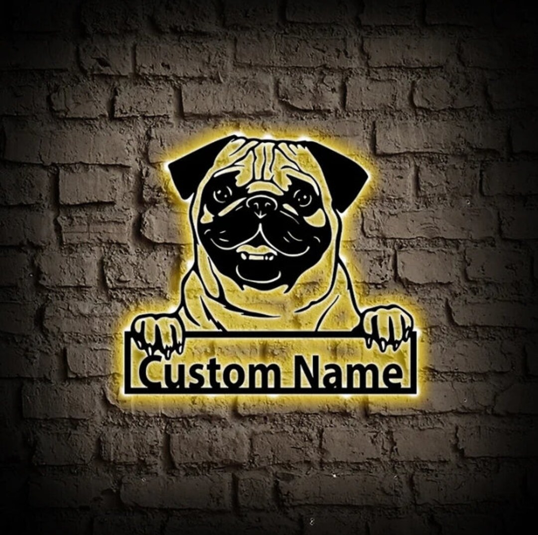 Personalized Pug Dog Metal Wall Art With LED Lights Custom Etsy