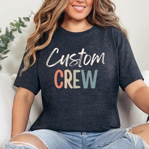 team name shirt, personalized crew shirt, team logo shirt, your text here, your team shirt, custom work shirt, matching work shirts