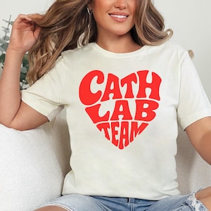 Cath Lab Team Shirt, Cardiac Team Tshirt, Cath Lab Matching Shirts, Gift for Cath Lab Team, Cardiology T shirt