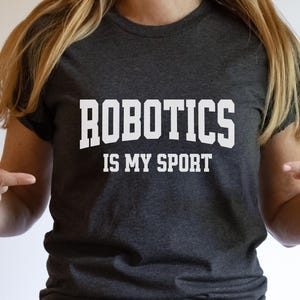 Roboter-T-Shirt, Roboter-Club-T-Shirt, Roboter-Konkurrenz-T-Stück, Roboter ist mein Sport, ich liebe Roboter-Hemd, Roboter-Liebhaber-Geschenk