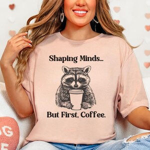 funny teacher shirt, teacher humor, teachers day gift, coffee lover teacher gift, coffee lover teacher t shirt, middle school teacher