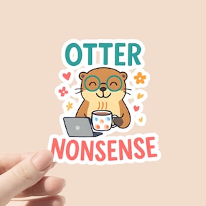 ottersticker, grappige kantoorsticker, collega-sticker, laptopsticker, sticker waterfles, sticker waterfles waterfles, otter-onzin