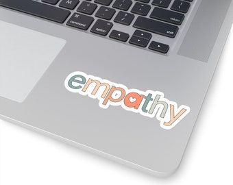 Empathy sticker, compassion sticker, kindness sticker, empathy, empathy gift, nursing student gift, medical student gift