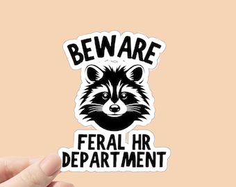 Naklejka Feral HR, prezent dla działu kadr, naklejka dla szefa działu kadr, zabawna naklejka dla działu kadr, humor dla działu kadr, naklejka z humorem dla działu kadr, dziki pracownik działu kadr