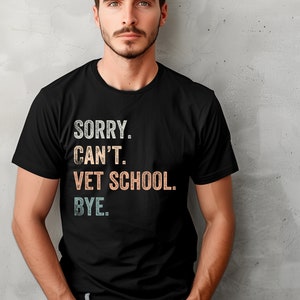 Przepraszam, nie mogę iść do szkoły weterynaryjnej, koszulka szkoły weterynaryjnej, prezent dla studenta weterynarii, szkoła weterynaryjna, koszulka studenta weterynarii, koszulka szkoły weterynaryjnej