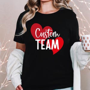 Valentines Day team shirt, Teammate shirts,  teammate gifts, best team ever, valentines team tee, work team shirt, teammate t-shirts