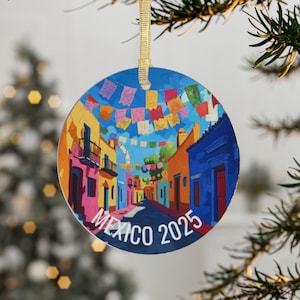 Mexico Ornament Personalized, Mexico Trip 2025 ornament, Mexico City Trip Reveal, San Miguelle de Allende Ornament, Oaxaca Trip, Guadelajara