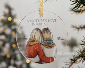 Mom and Daughter Ornament Custom, Personalized Mother Daughter Keepsake, The Love Between A Mother And Daughter Is Forever, Acrylic or Glass
