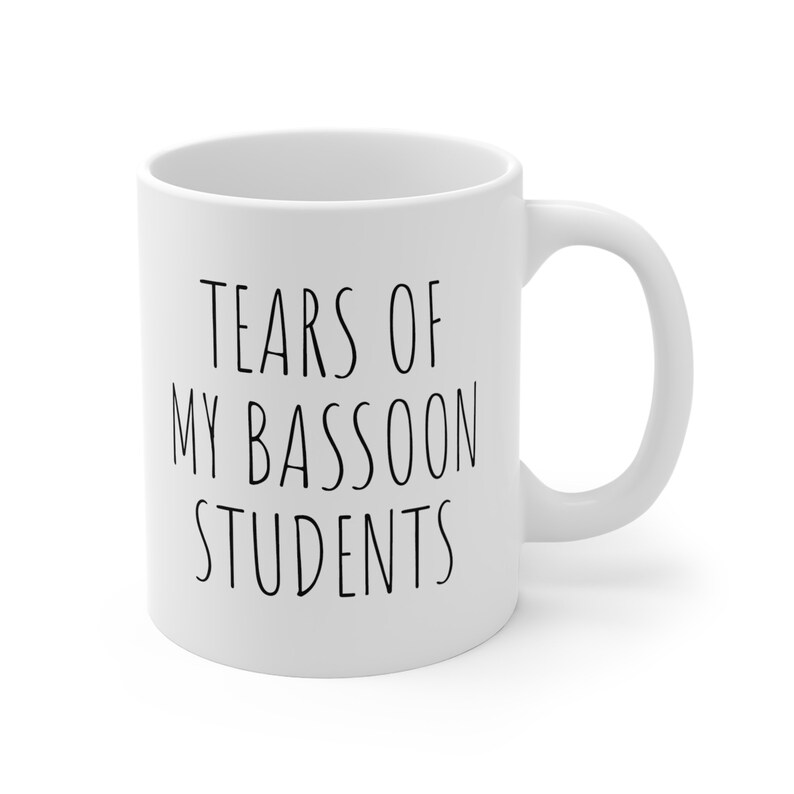 Tears of My Bassoon Students Mug, Bassoon Teacher Gift, Bassoon Gift, Bassoonist Gift, Bassoon