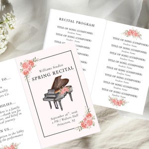 May include: A light pink recital program with a watercolor illustration of a grand piano adorned with flowers. The program includes the text "Williams Studios Spring Recital" and event details. Floral accents frame the text.