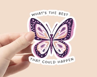 What's the best that could happen sticker, things I can control, inspiring stickers, motivational stickers, feelings sticker, anxiety relief