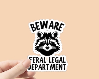 Adesivo Feral Legal, Presente para Advogado, Adesivo para Departamento Jurídico, Adesivo para advogados engraçados, Humor jurídico, Adesivo para humor de equipe jurídica, Advogado Feral