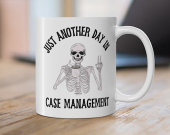 Case Managment Becher, Lustige Case Managment Becher, Case Managment Geschenk, Case Managment Humor, Geschenk für Case-Managerin, Case-Managerin